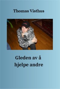 Omslag: Gleden av å hjelpe andre